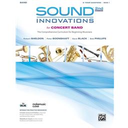 Sound Innovations for Concert Band, Book 1, 2nd Ed. [B-flat Tenor Saxophone]