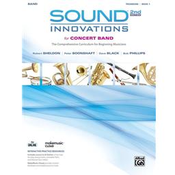 Sound Innovations for Concert Band, Book 1, 2nd Ed. [Trombone]